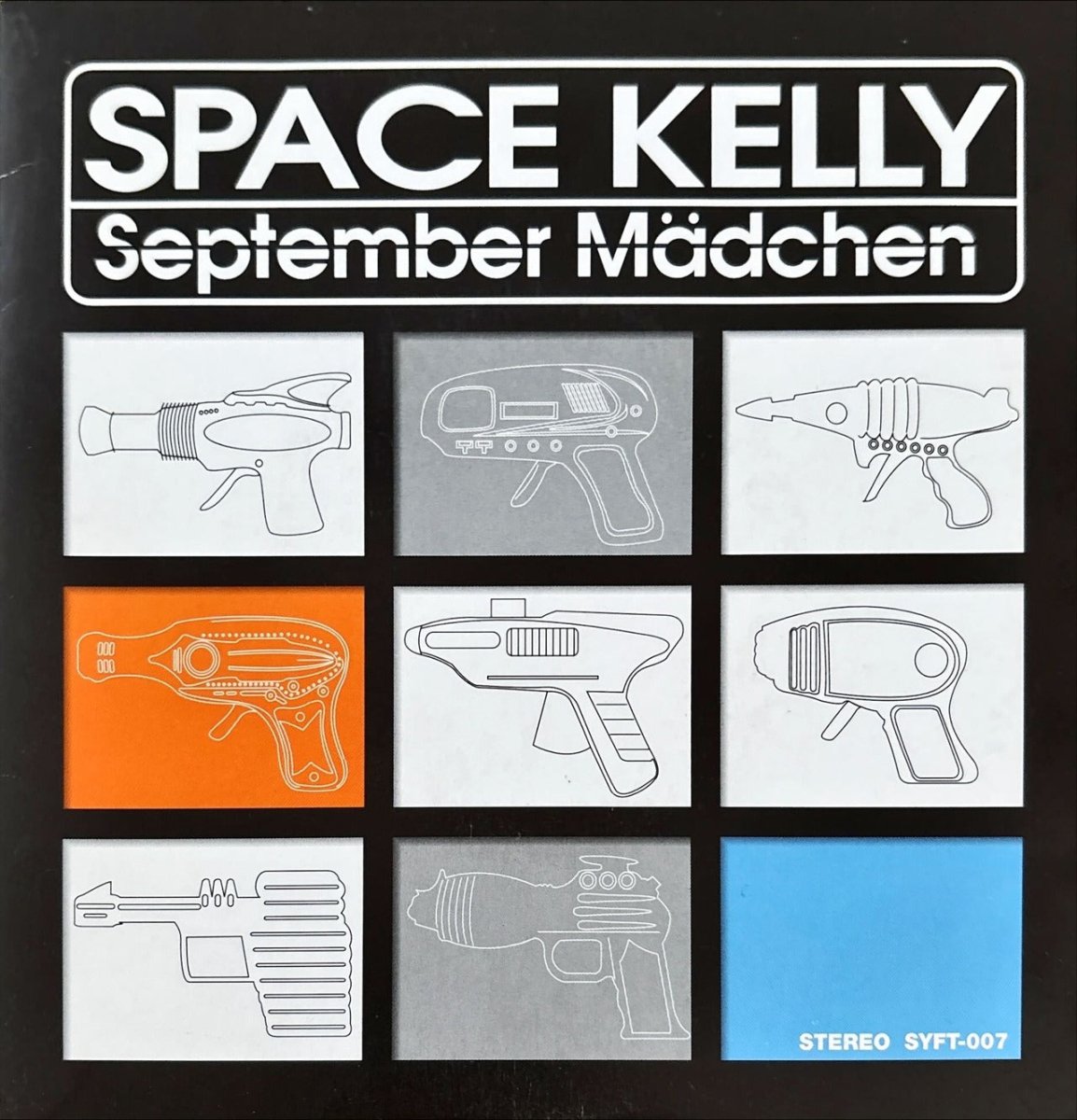 Space Kelly – September Mädchen / Ich Möchte Die Weiblichen Fans Von Take That (ska version) - 45rpm records