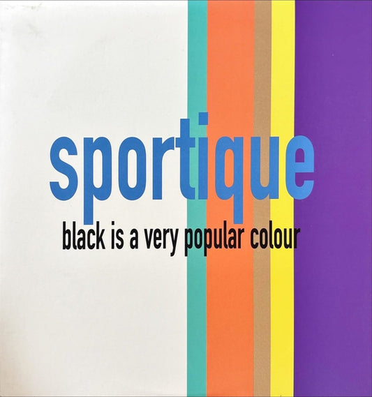 Sportique - Black Is A Very Popular Colour - 45rpm records