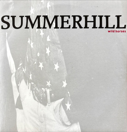 Summerhill - Wild Horses - 45rpm records
