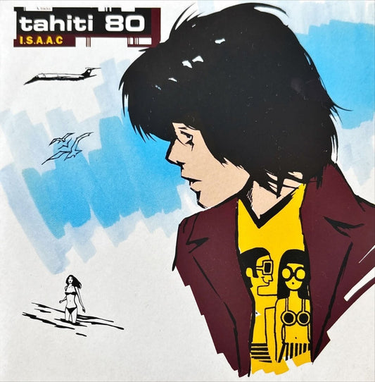 Tahiti 80 - I.S.A.A.C - 45rpm records