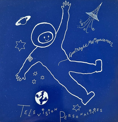 Television Personalities – Goodnight Mr Spaceman - 45rpm records