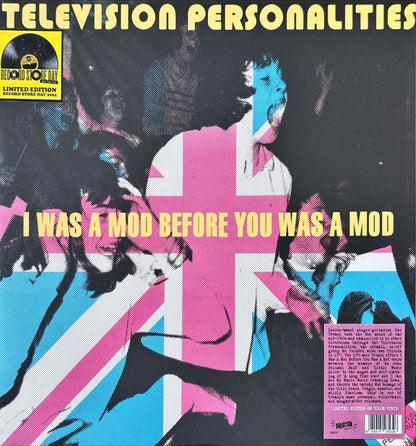 Television Personalities - I Was A Mod Before You Was A Mod - 45rpm records