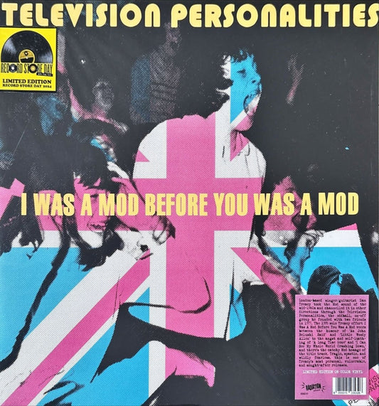 Television Personalities - I Was A Mod Before You Was A Mod - 45rpm records