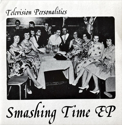 Television Personalities - Smashing Time EP - 45rpm records