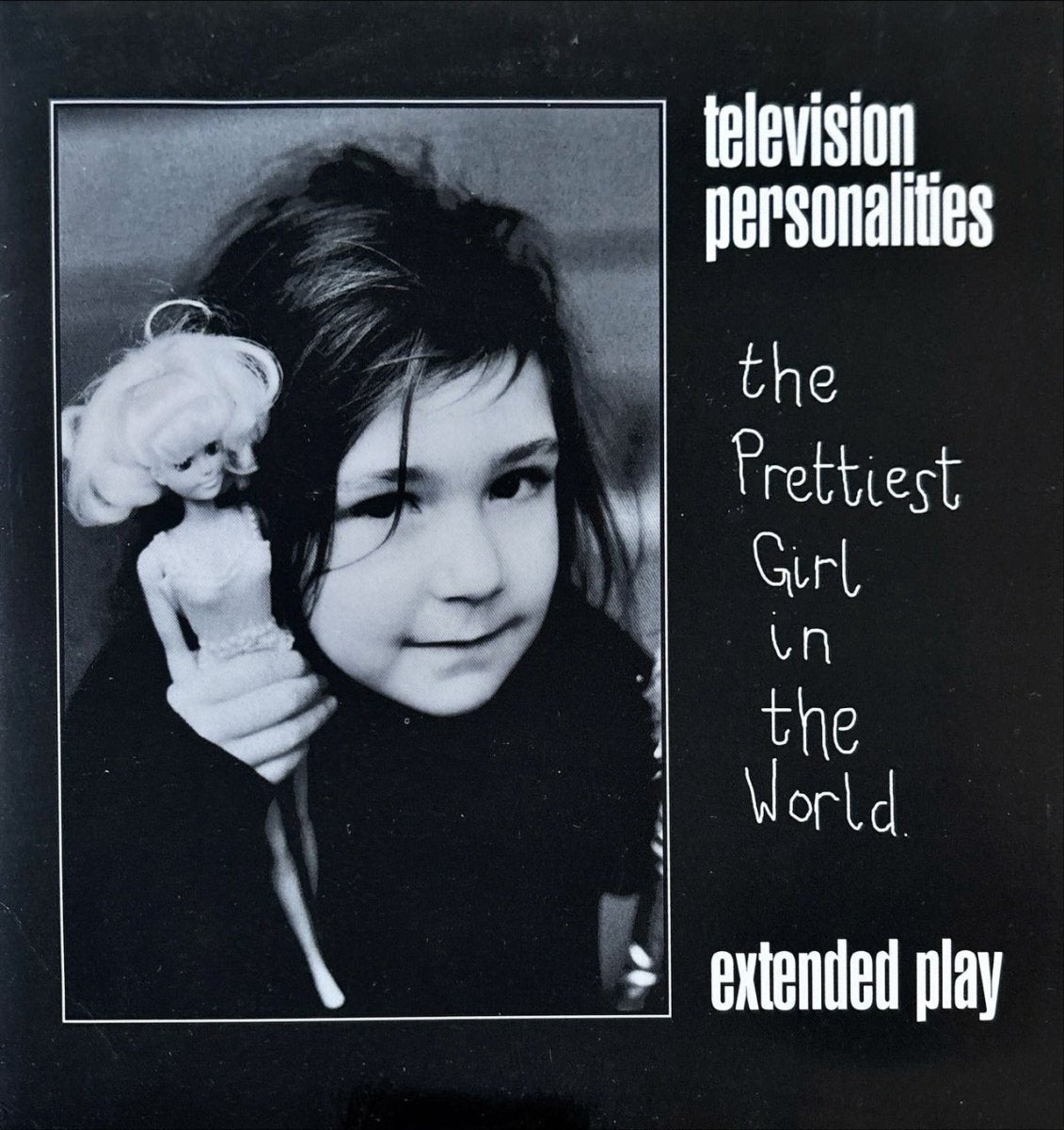 Television Personalities - The Prettiest Girl In The World - 45rpm records