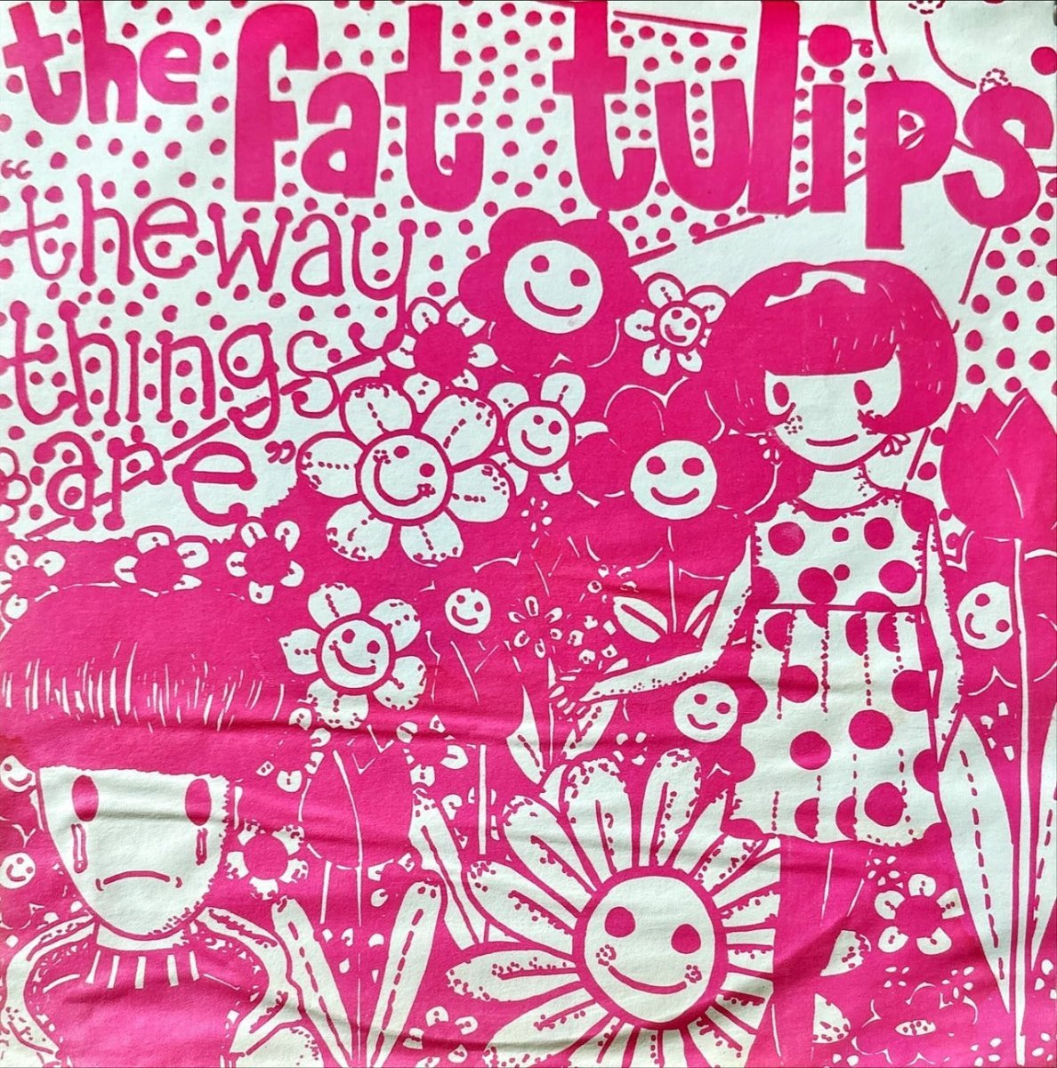 Terry Cuatro / The Fat Tulips – No Me Hace Falta Mas / The Way Things Are - 45rpm records