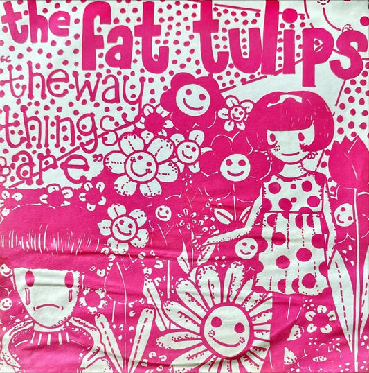 Terry Cuatro / The Fat Tulips – No Me Hace Falta Mas / The Way Things Are - 45rpm records