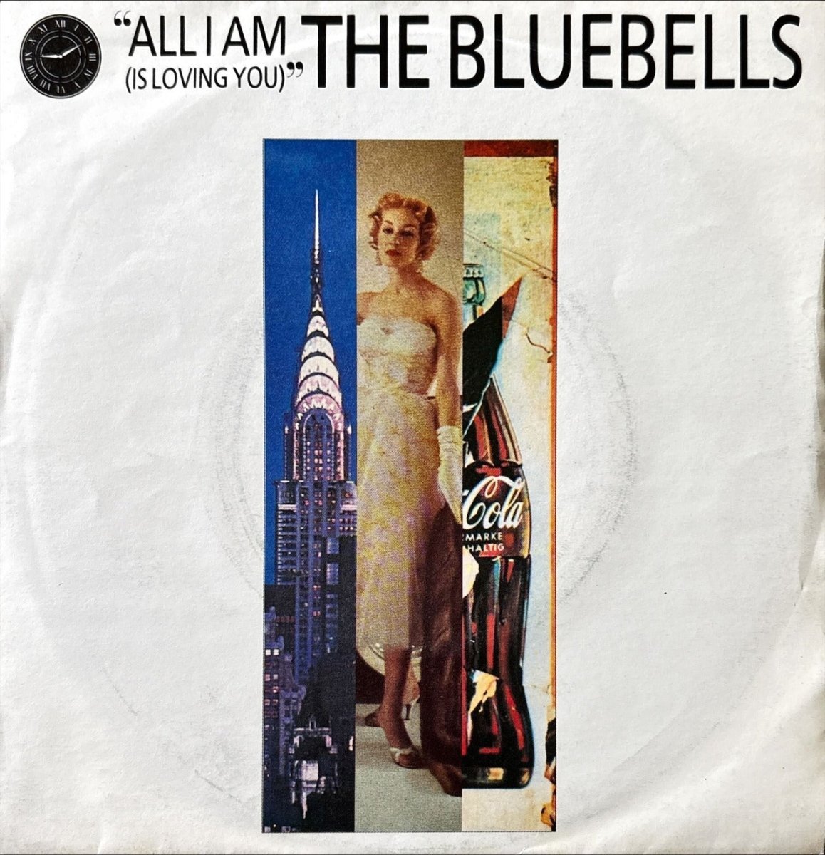 The Bluebells - All I Am - 45rpm records