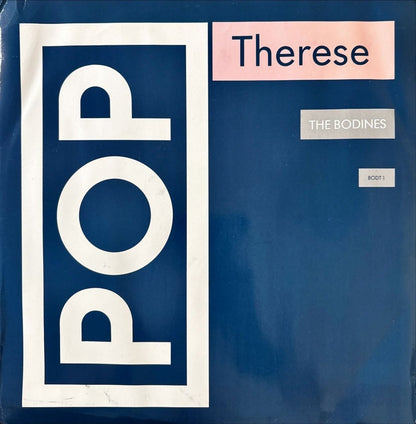 The Bodines – Therese - 45rpm records