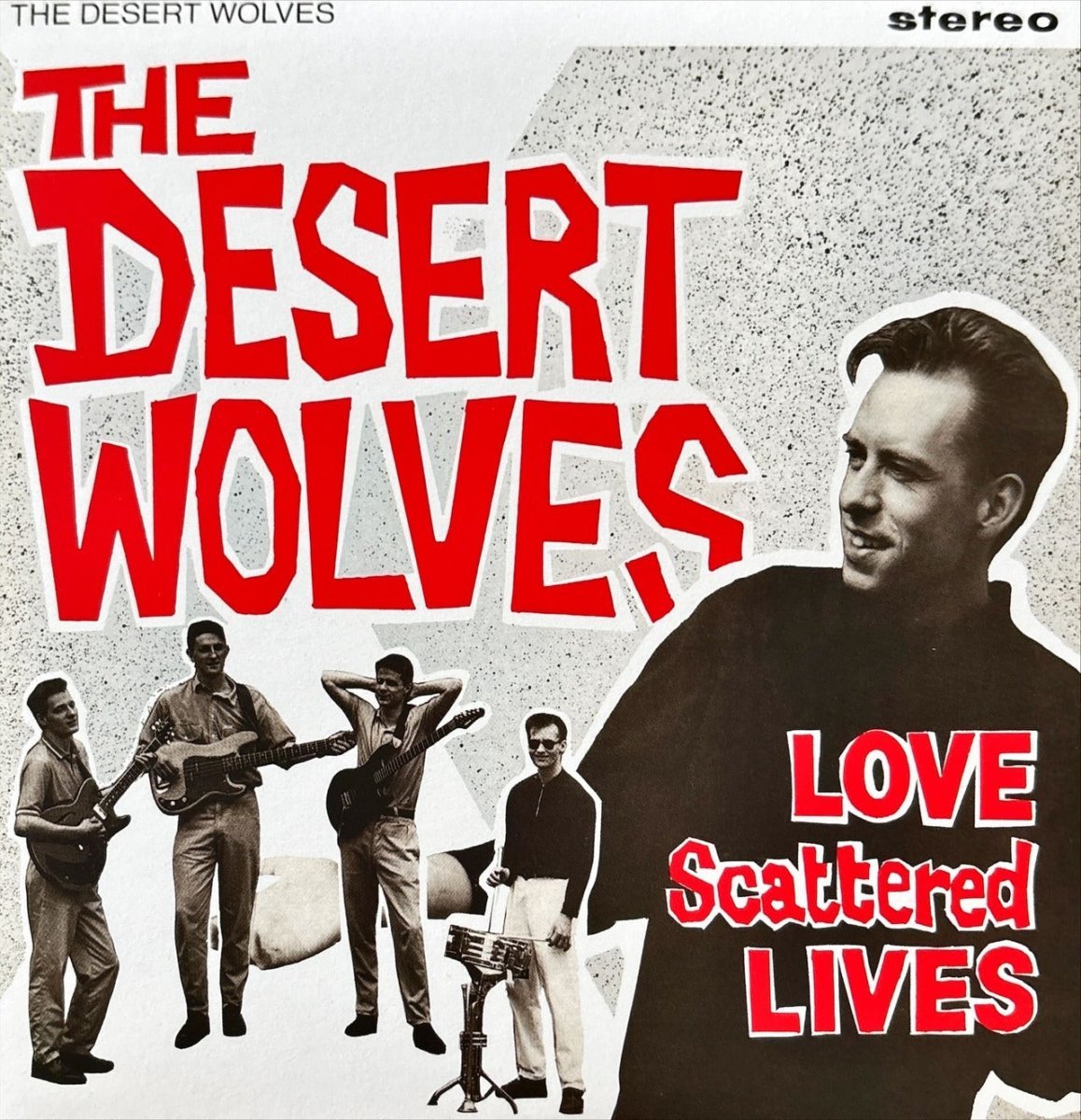 The Desert Wolves – Love Scattered Lives - 45rpm records
