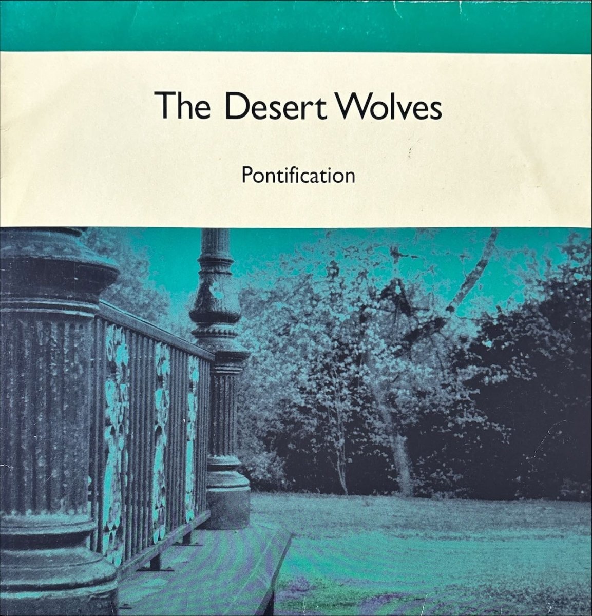 The Desert Wolves – Pontification - 45rpm records