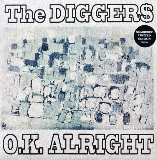 The Digger$ – O.K. Alright - 45rpm records