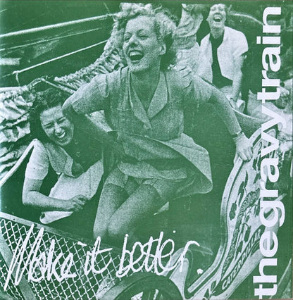 The Gravy Train – Make It Better - 45rpm records