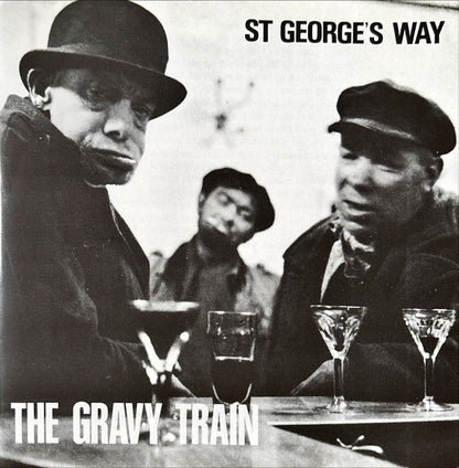 The Gravy Train – St George's Way - 45rpm records