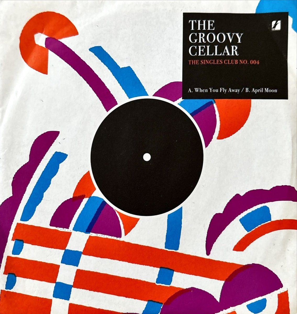 The Groovy Cellar – When You Fly Away / April Moon - 45rpm records