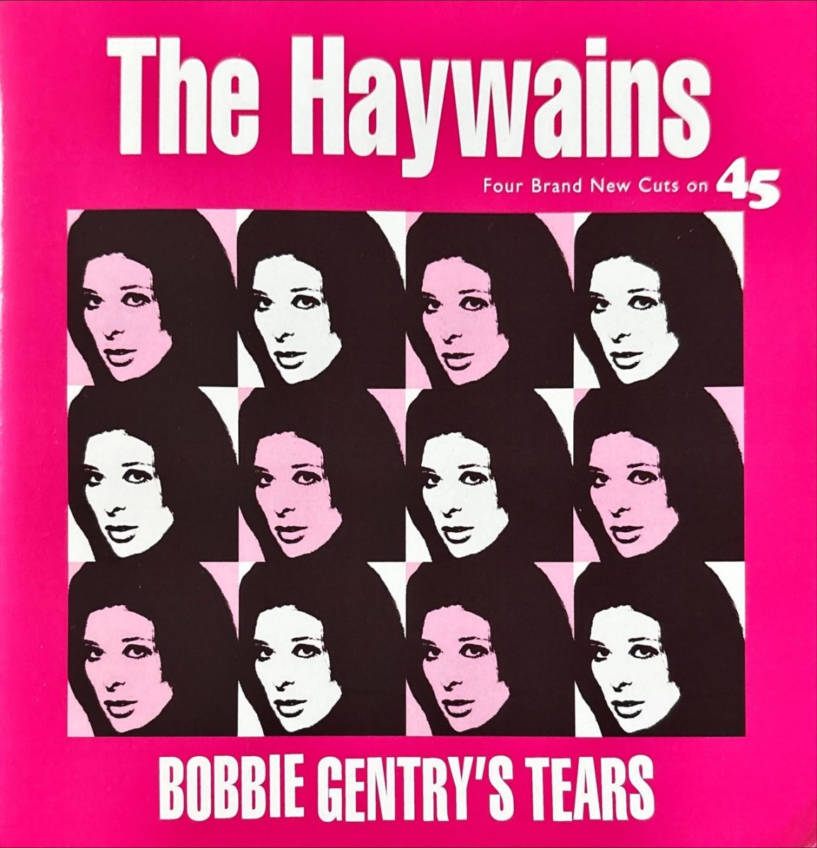 The Haywains – Bobbie Gentry's Tears - 45rpm records