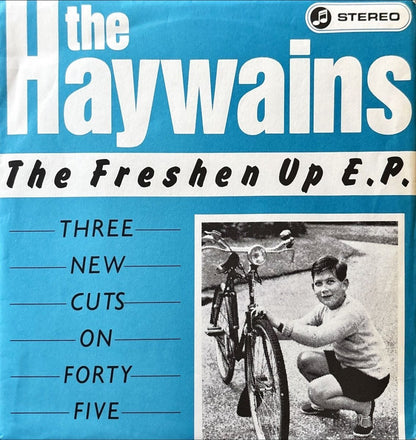 The Haywains – The Freshen Up E.P. (Three New Cuts On Forty Five) - 45rpm records