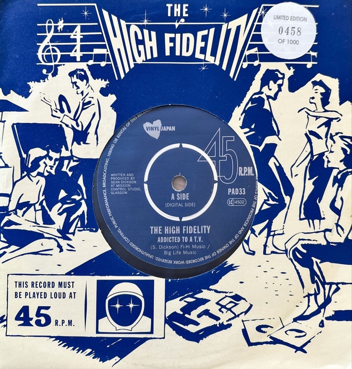 The High Fidelity - Addicted To A T.V. - 45rpm records
