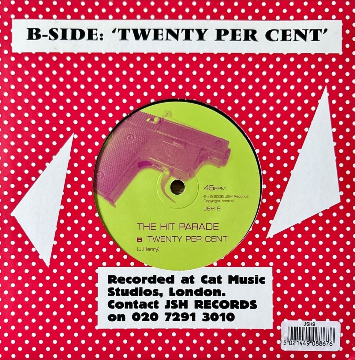 The Hit Parade – My Stupid Band - 45rpm records