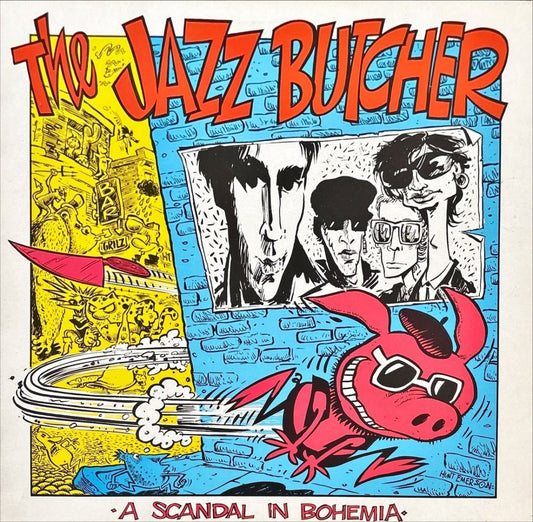 The Jazz Butcher – A Scandal In Bohemia - 45rpm records