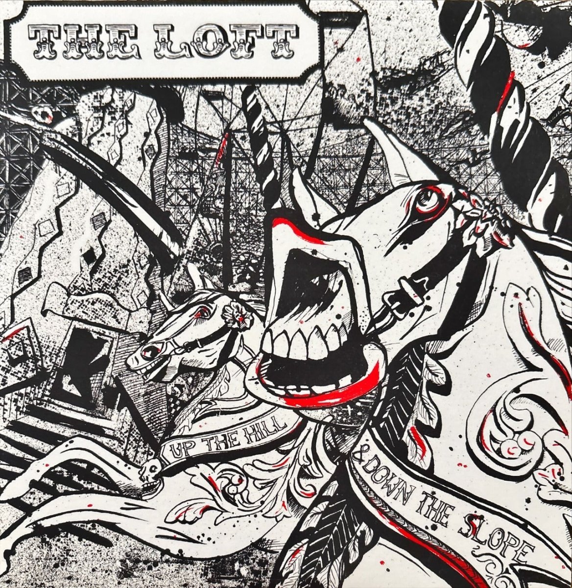 The Loft - Up The Hill & Down The Slope - 45rpm records