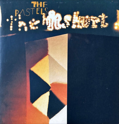 The Pastels – The Hits Hurt - 45rpm records