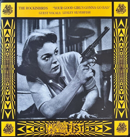 The Rockinbirds – Your Good Girl's Gonna Go Bad - 45rpm records