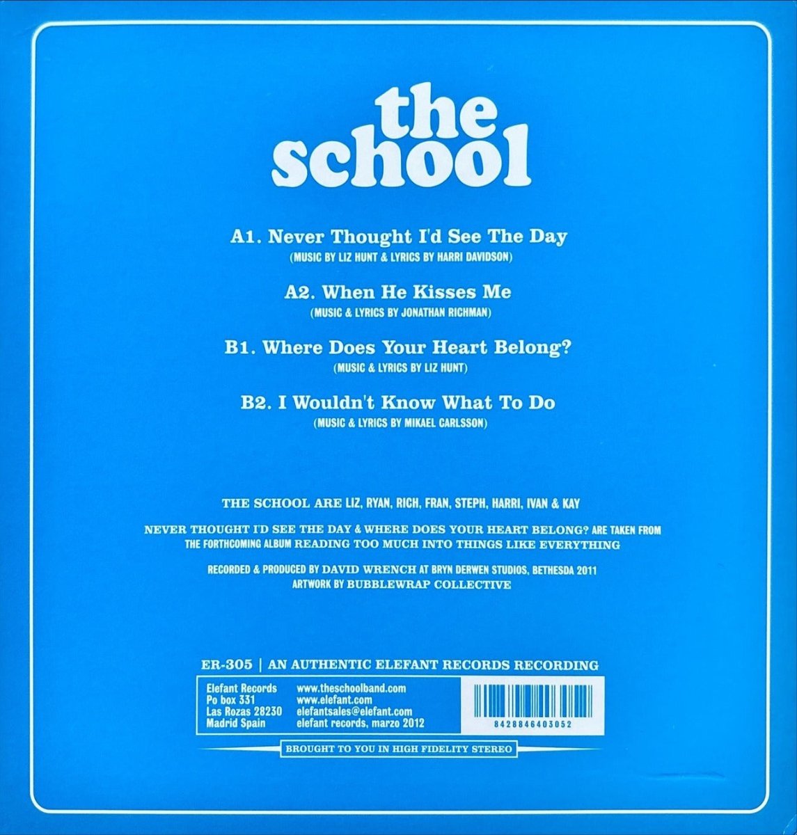 The School – Never Thought I'd See The Day - 45rpm records