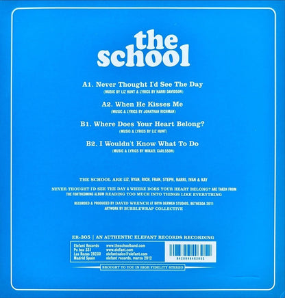 The School – Never Thought I'd See The Day - 45rpm records