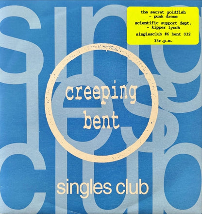 The Secret Goldfish / Scientific Support Dept. – Singles Club 6: Punk Drone / Kipper Lynch - 45rpm records