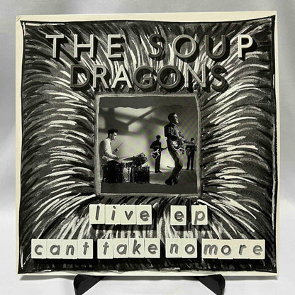 The Soup Dragons - Can't Take No More - Live EP - 45rpm records