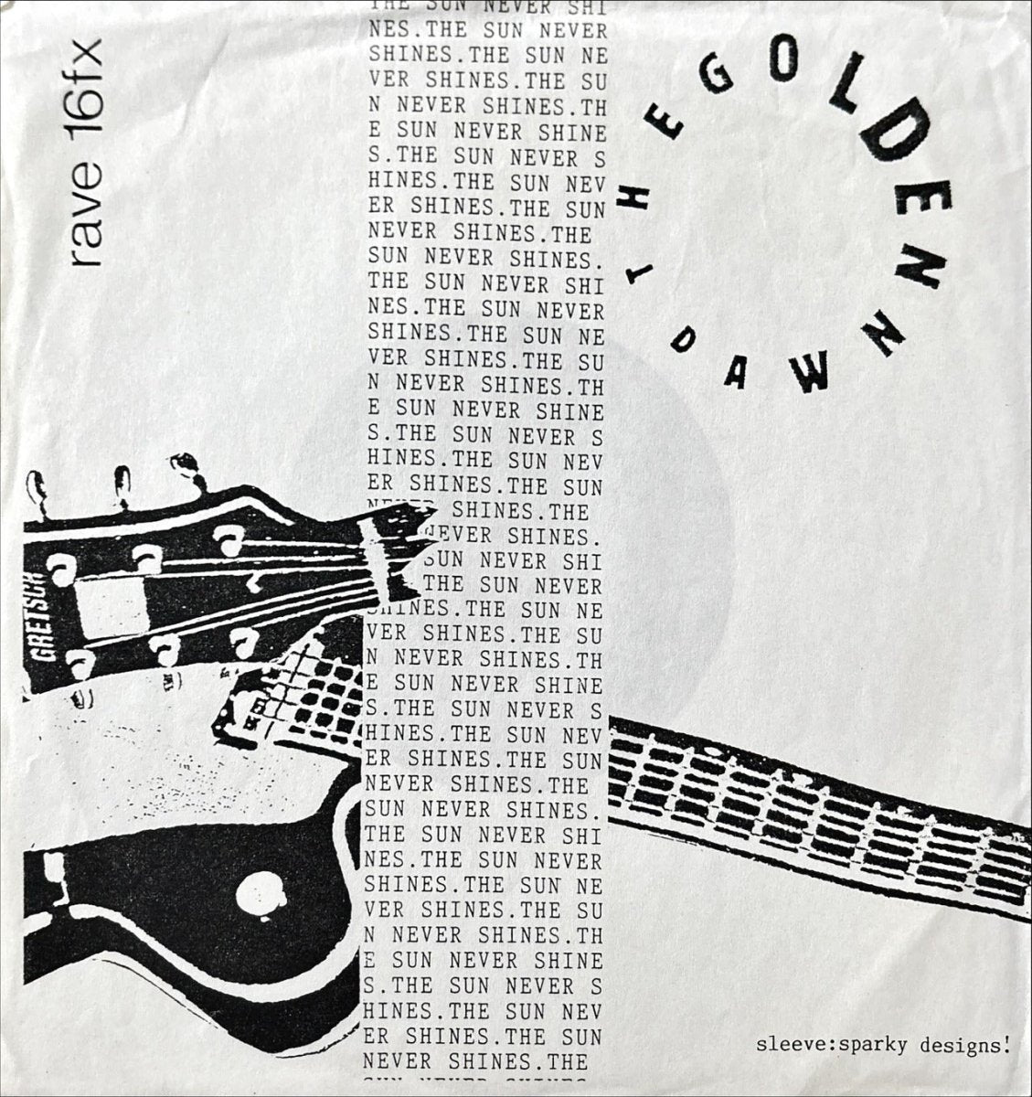 The Velvet Crush / The Golden Dawn – Walking Out On Love / The Sun Never Shines - 45rpm records