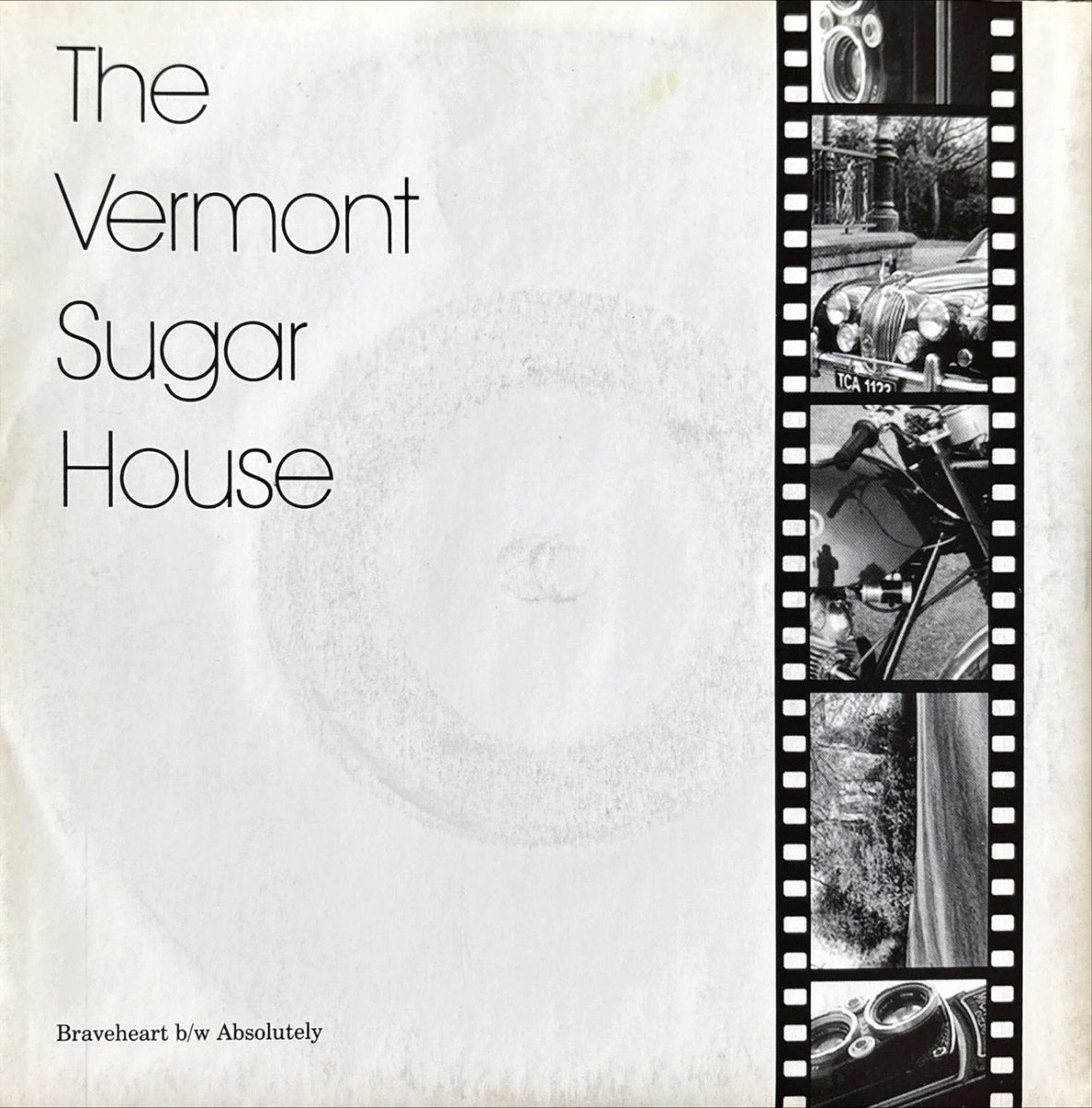 The Vermont Sugar House - Braveheart - 45rpm records