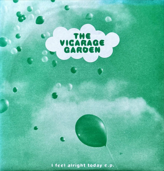 The Vicarage Garden – I Feel Alright Today E.P. - 45rpm records