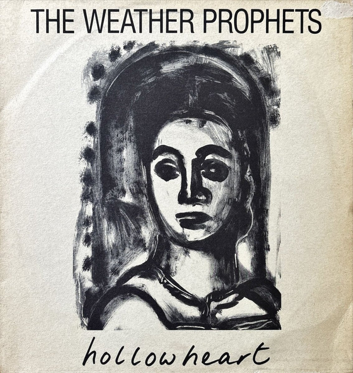 The Weather Prophets - Hollow Heart - 45rpm records