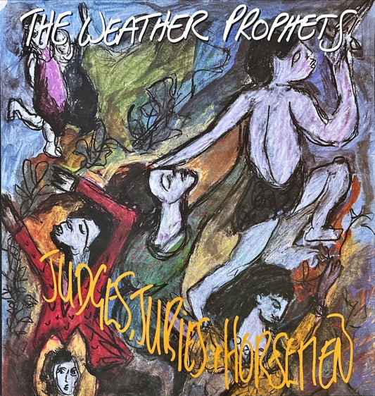 The Weather Prophets – Judges, Juries & Horsemen - 45rpm records