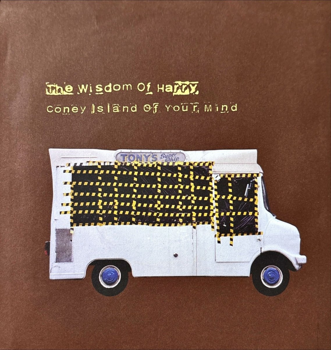 The Wisdom Of Harry – Coney Island Of Your Mind - 45rpm records