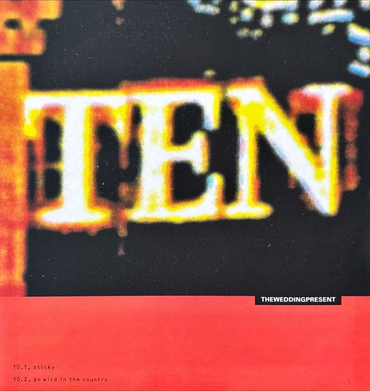 Theweddingpresent – Sticky / Go Wild In The Country - 45rpm records
