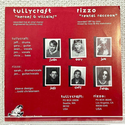 Tullycraft / Rizzo - Heroes & Villains / Rental Raccoon - 45rpm records