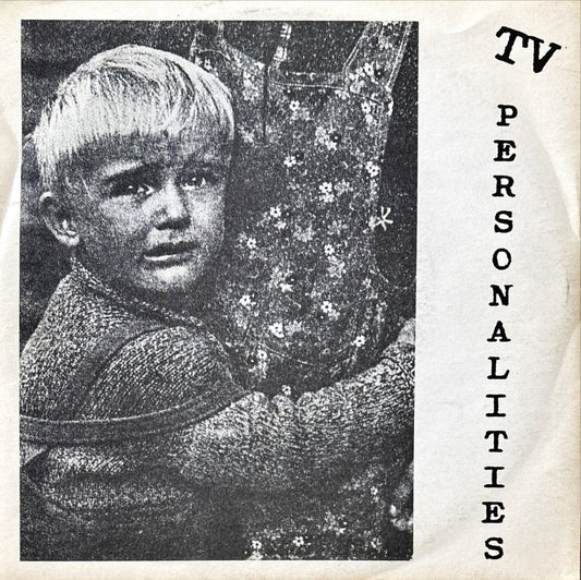 TV Personalities - Time Goes Slowly When You're Drowning - 45rpm records