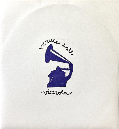 Veruca Salt - Victrola - 45rpm records