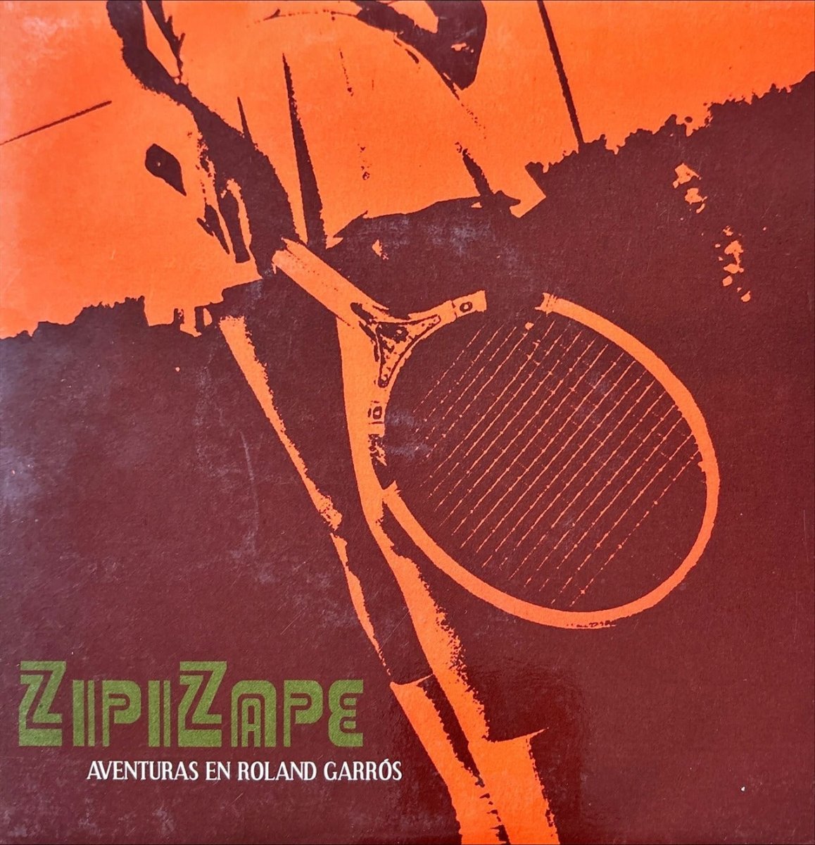 ZipiZape - Aventuras En Roland Garrós - 45rpm records